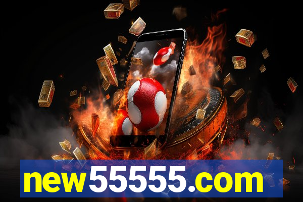 new55555.com
