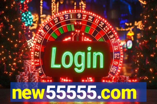 new55555.com