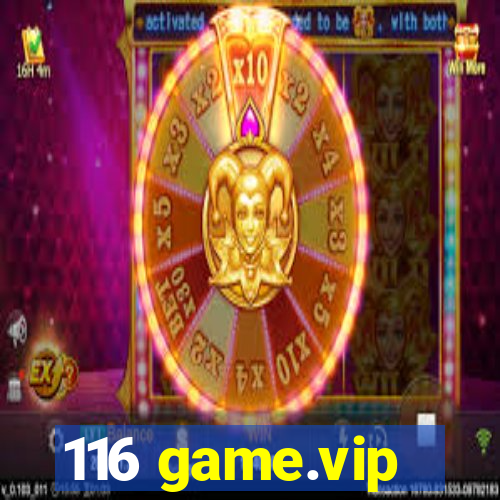 116 game.vip
