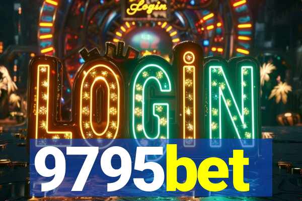 9795bet
