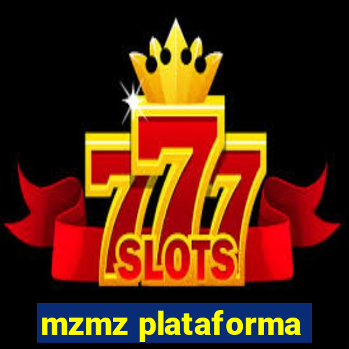 mzmz plataforma