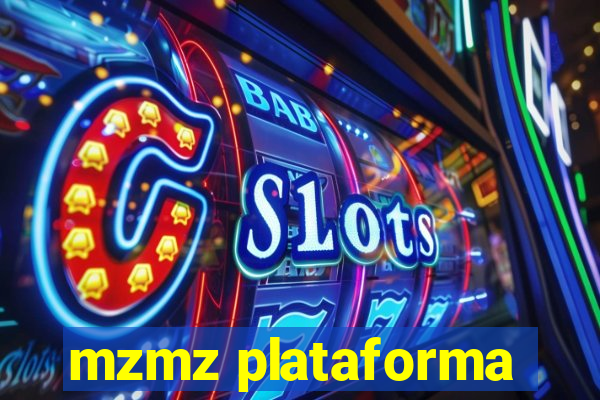 mzmz plataforma
