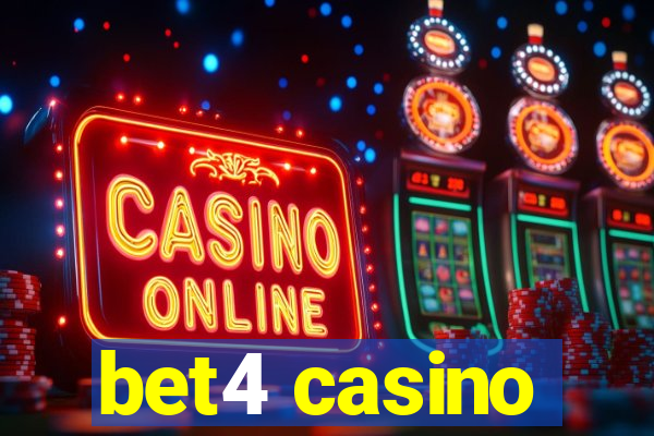 bet4 casino