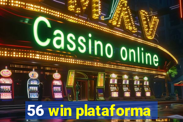 56 win plataforma