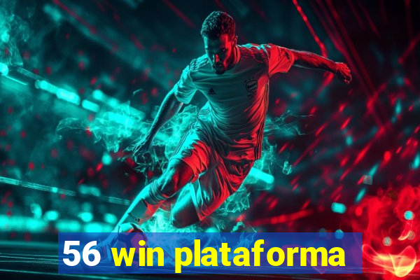 56 win plataforma