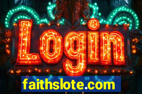 faithslote.com