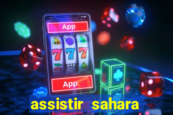 assistir sahara (2005 dublado online)