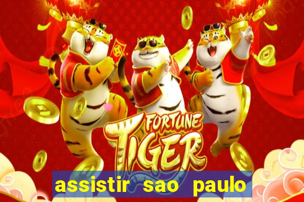 assistir sao paulo x vasco da gama multicanais