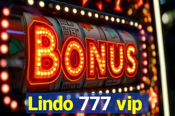 Lindo 777 vip