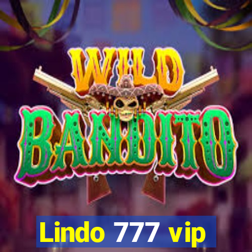 Lindo 777 vip