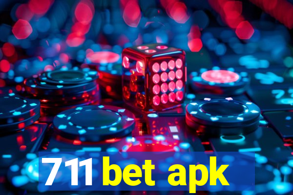 711 bet apk