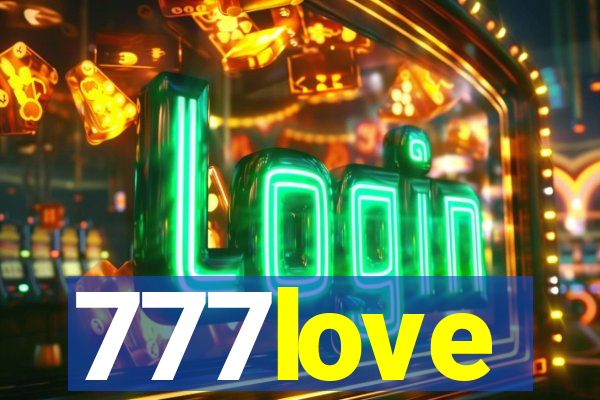 777love