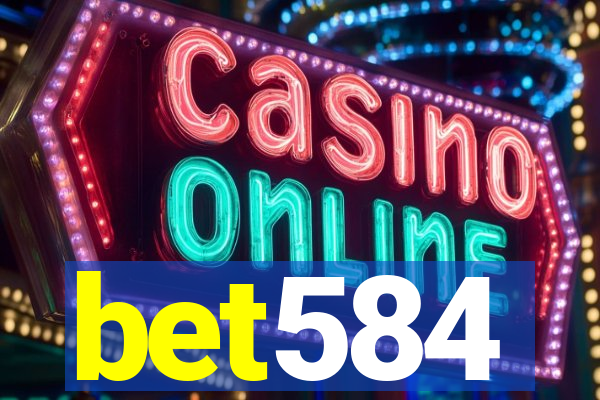 bet584