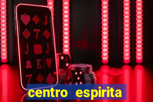 centro espirita porto belo