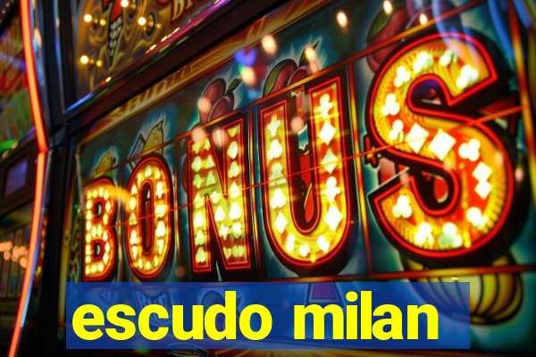 escudo milan