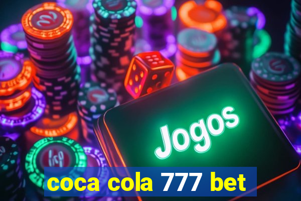 coca cola 777 bet