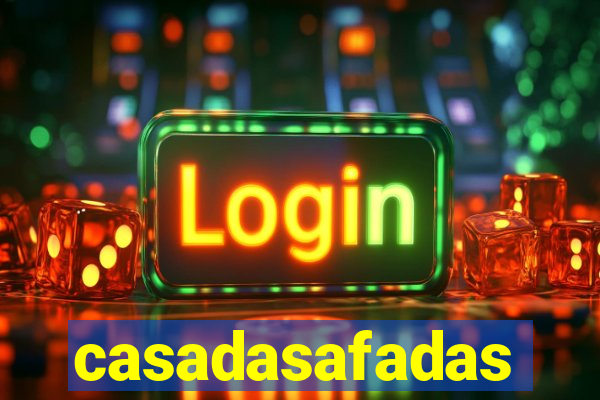 casadasafadas