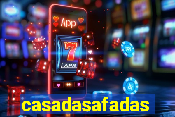 casadasafadas