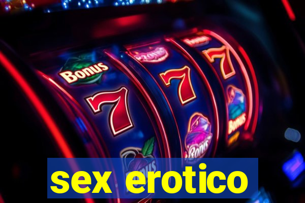 sex erotico