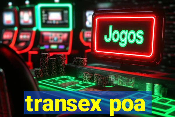 transex poa