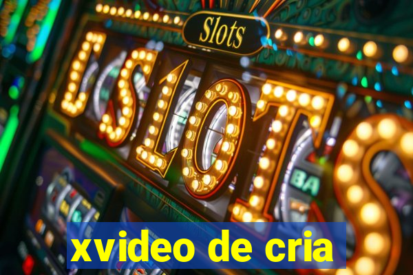 xvideo de cria
