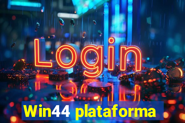 Win44 plataforma