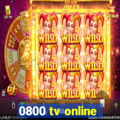 0800 tv online