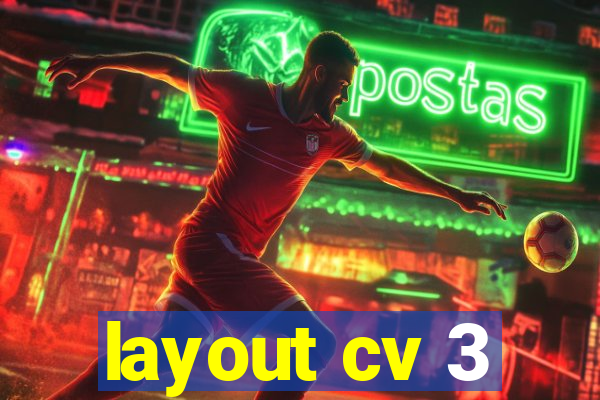 layout cv 3