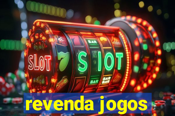 revenda jogos