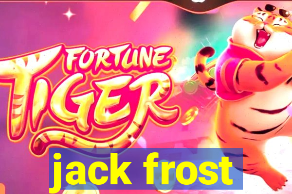 jack frost