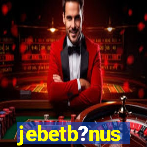 jebetb?nus