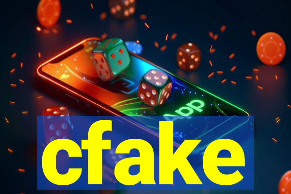 cfake