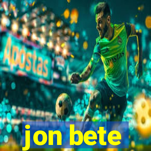 jon bete
