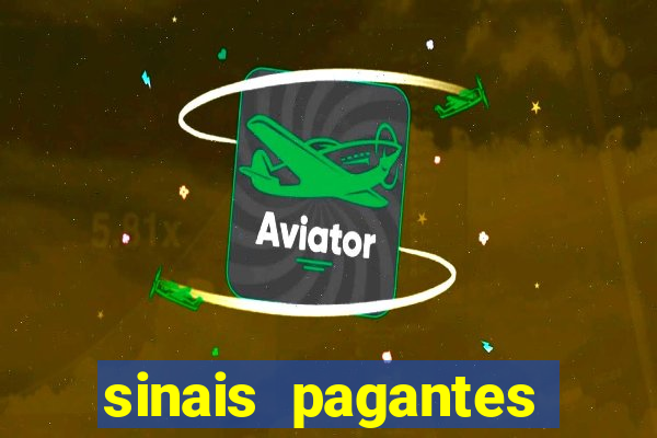 sinais pagantes fortune tiger