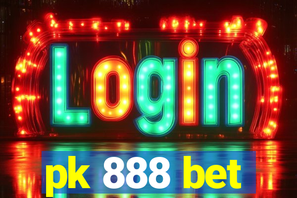 pk 888 bet