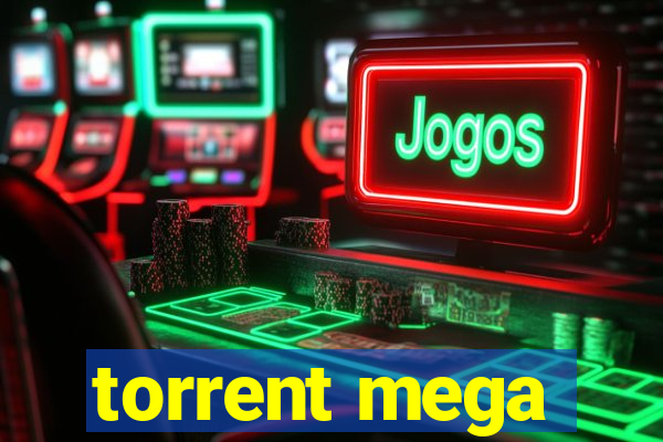 torrent mega