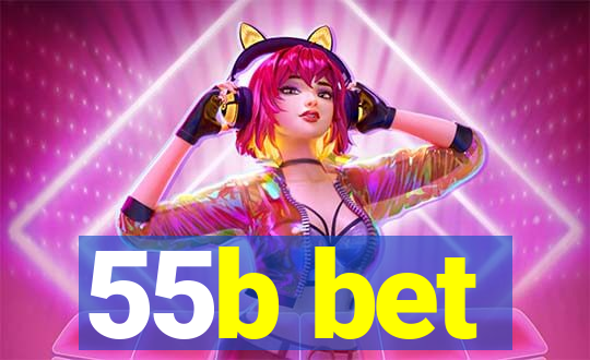 55b bet