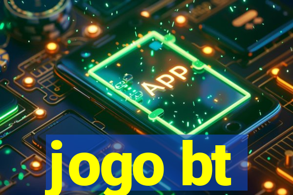 jogo bt