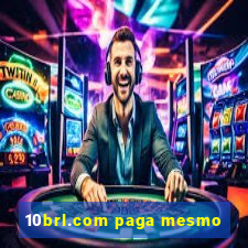 10brl.com paga mesmo