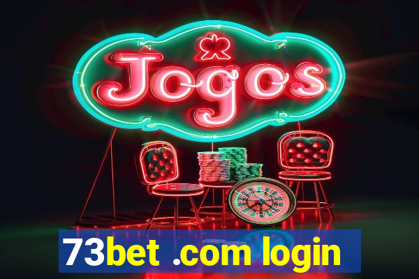 73bet .com login