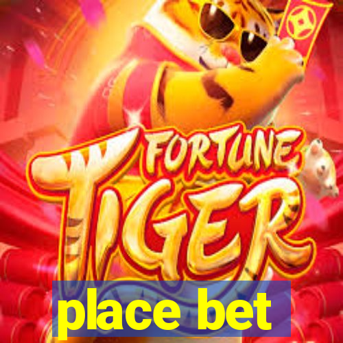 place bet