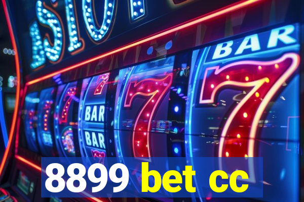 8899 bet cc