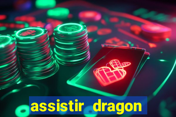 assistir dragon ball z kai