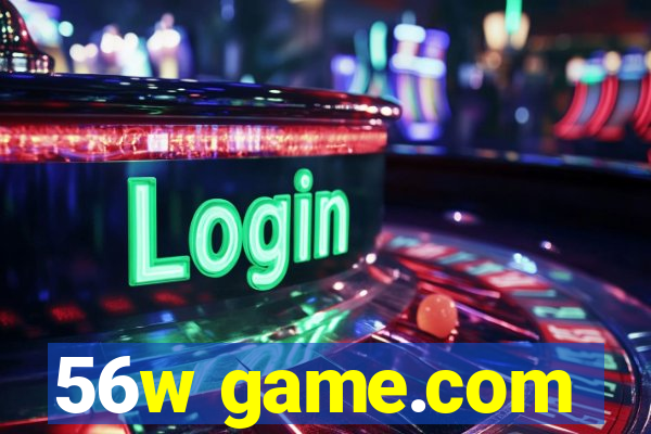 56w game.com