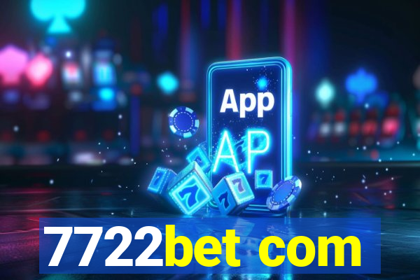7722bet com