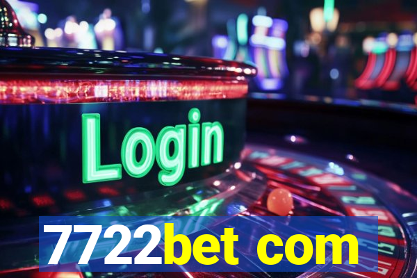 7722bet com