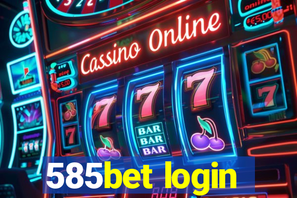 585bet login
