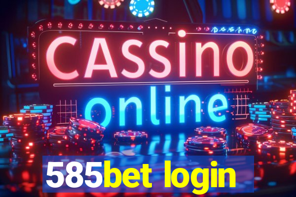 585bet login