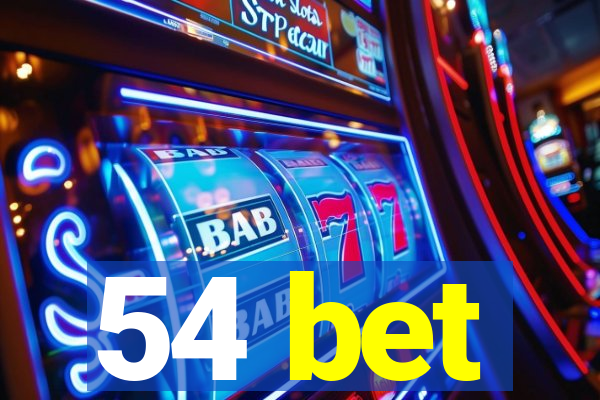 54 bet