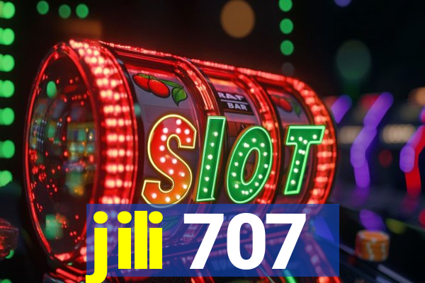 jili 707